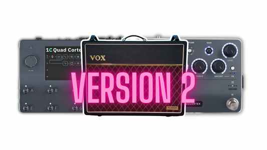 Quad/Nano Cortex V2 Vox Hand Wired AC30