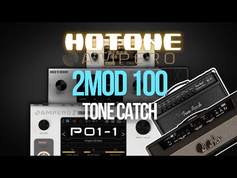 Hotone Ampero II 2MOD 100 Tone Catch Pack – Jon Kaneshiro Guitar