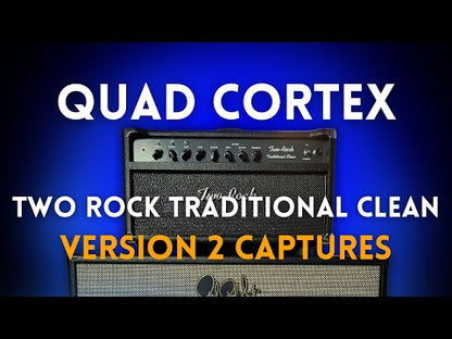 Quad/Nano Cortex V2 Two Rock Traditional Clean 100w