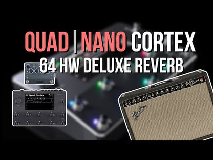 Quad/Nano Cortex 64 Handwired Deluxe Reverb